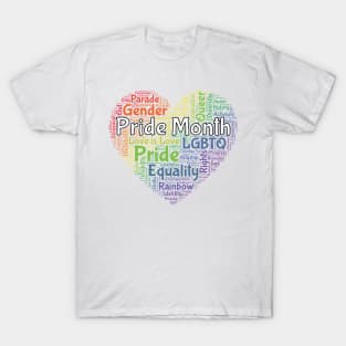 Pride Month Word Art Heart T-Shirt